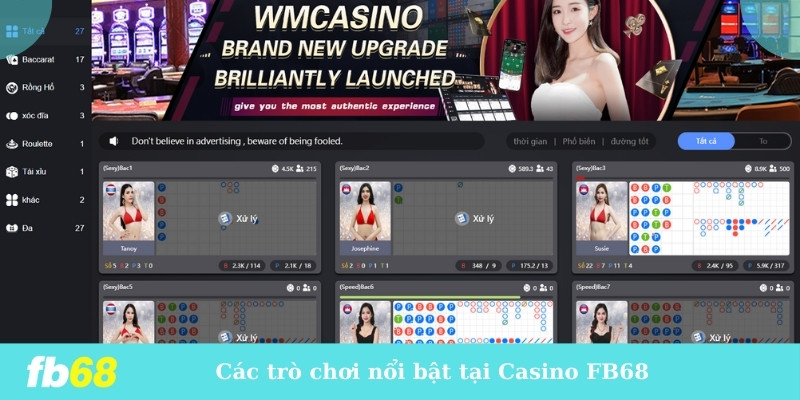 Các trò chơi nổi bật tại Casino FB68