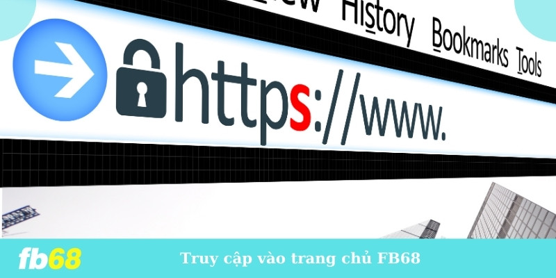 Truy cập vào trang chủ FB68